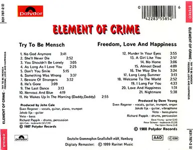 Element of Crime - Try to be Mensch + Freedom, Love And Happiness (1999, Raritet Music -) [Bootleg]
