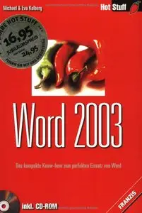 Word 2003. Das kompakte Know- how zum perfekten Einsatz von Word