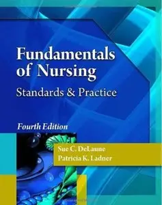 Fundamentals of Nursing (4th edition) [Repost]