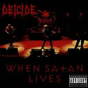 Deicide - When Satan Lives (1998)