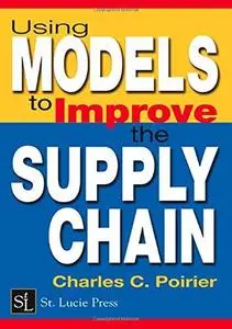 Using Models to Improve the Supply Chain