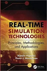Real-Time Simulation Technologies: Principles, Methodologies, and Applications (Repost)