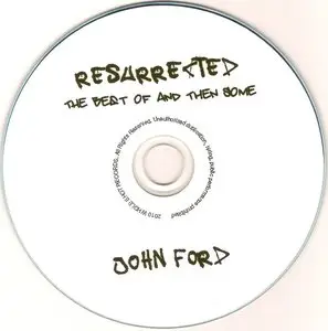 John Ford - Resurrected: The Best Of And Then Some (2011)