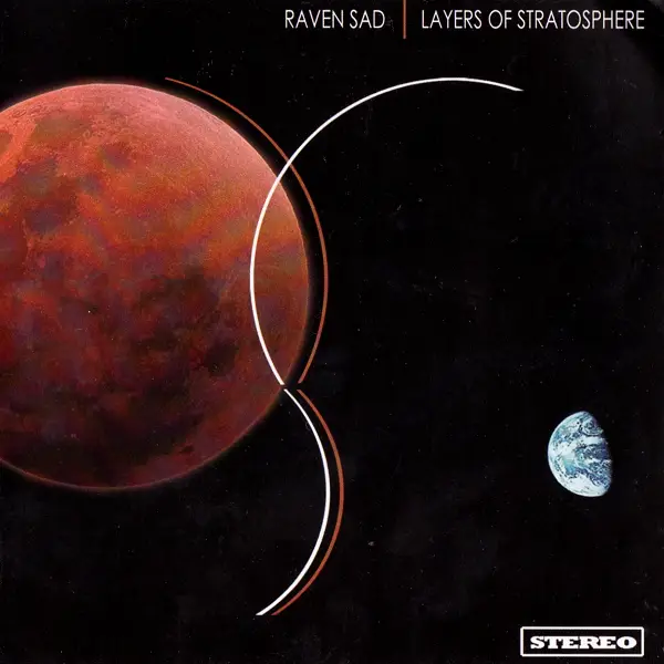 Raven Sad - Layers Of Stratosphere (2011)