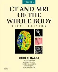 CT and MRI of the Whole Body, 2-Volume Set, 5th Edition