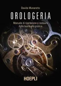 Davide Munaretto - Orologeria