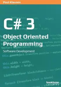 C# 3: Object Oriented Programming Software Development