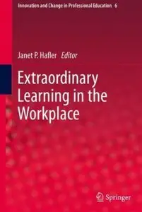 Extraordinary Learning in the Workplace [Repost]