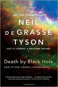 Death by Black Hole: And Other Cosmic Quandaries