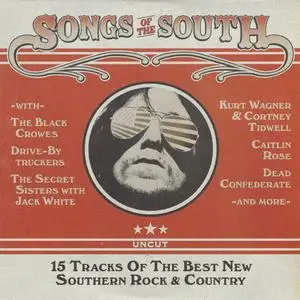 VA - Songs Of The South: 15 Tracks of the Best New Southern Rock & Country (2010) {Uncut}