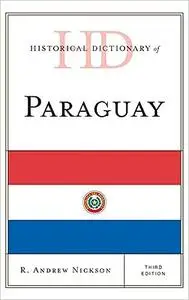 Historical Dictionary of Paraguay
