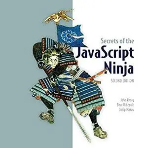 Secrets of the JavaScript Ninja (Repost)