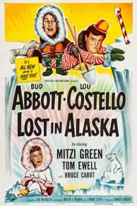 Abbott and Costello - Lost in Alaska (1952)