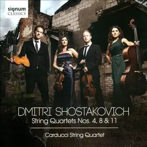 Carducci String Quartet - Shostakovich: String Quartets No 4, 8 & 11 (2015)