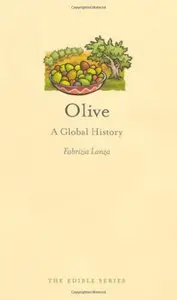 Olive: A Global History