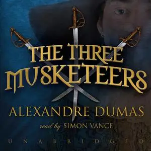 «The Three Musketeers» by Alexandre Dumas