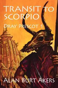 «Transit to Scorpio» by Alan Burt Akers