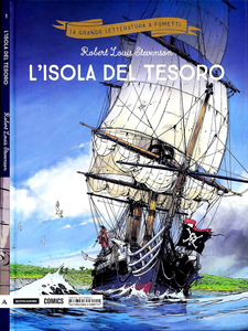 La Grande Letteratura A Fumetti - Volume 1 - L'Isola Del Tesoro