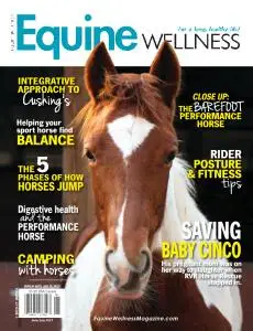 Equine Wellness Magazine - June-July 2017