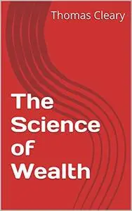 The Science of Wealth