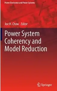 Power System Coherency and Model Reduction [Repost]