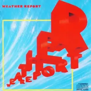 Weather Report - Weather Report (1982) [Re-Up]