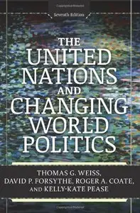 The United Nations and Changing World Politics