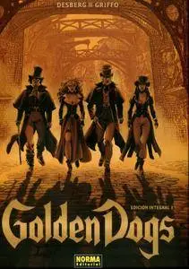 Golden Dogs, Ed. Integral Tomos 1 y 2, de Desberg y Griffo