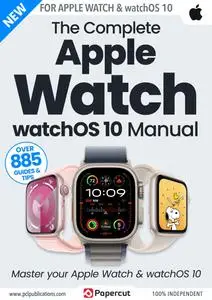 The Complete Apple Watch Manual - December 2023