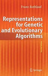 Representations for Genetic and Evolutionary Algorithms (Repost)