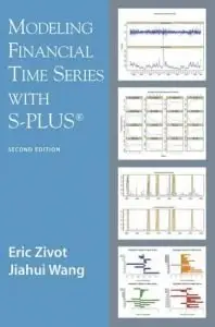 Modeling Financial Time Series with S-PLUS (Repost)