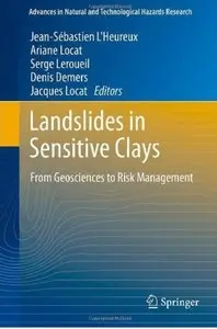 Landslides in Sensitive Clays: From Geosciences to Risk Management [Repost]