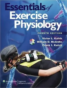 Essentials of Exercise Physiology, 4 edition (repost)