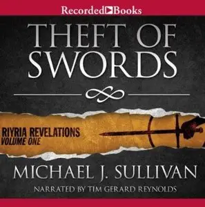 Theft of Swords (Riyria Revelations, Volume 1) [Audiobook] (Repost)
