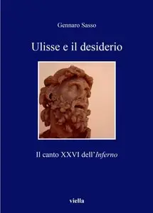 Gennaro Sasso - Ulisse e il desiderio