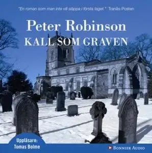 «Kall som graven» by Peter Robinson