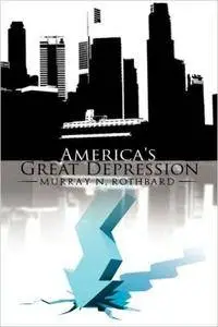 America's Great Depression