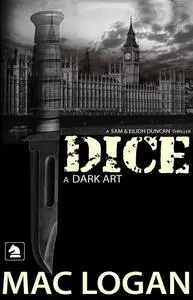 «DICE» by Mac Logan