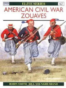 American Civil War Zouaves [Repost]