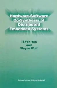 Hardware-Software Co-Synthesis of Distributed Embedded Systems