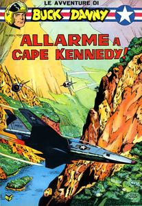 Le Avventure Di Buck Danny - Volume 20 - Buck Danny - Allarme A Cape Kennedy