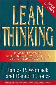 Lean Thinking: Banish Waste and Create Wealth in Your Corporation (repost)