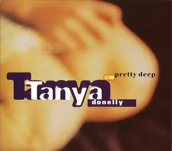 Tanya Donelly - Pretty Deep [CD-S] (1997, 4AD # BAD 7007 CD)