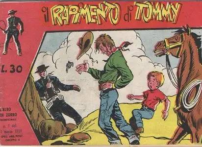 L'Albo Di Zorro - Volume 1 - Il Rapimento Di Tommy