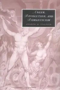 Anger, Revolution, and Romanticism (repost)