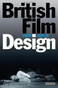 British Film Design: A History (Repost)