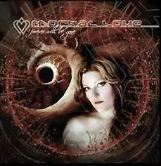 Mortal Love - Forever Will Be Gone (2006)