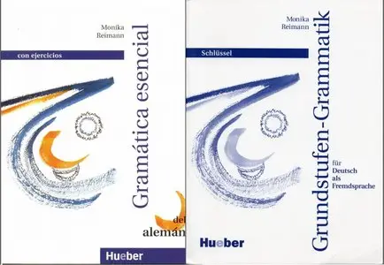 Grundstufen-Grammatik: Schlüssel + Gramatica esencial des aleman con ejercicios