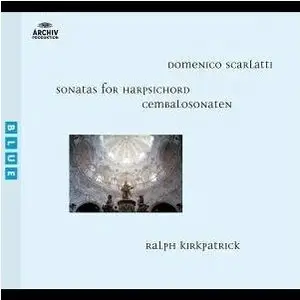 D.Scarlatti - Sonatas for Harpsichord - Ralph Kirkpatrick
