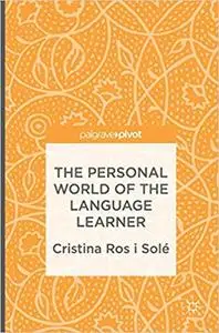 The Personal World of the Language Learner (Repost)